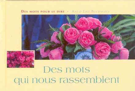 DES MOTS QUI NOUS RASSEMBLENT