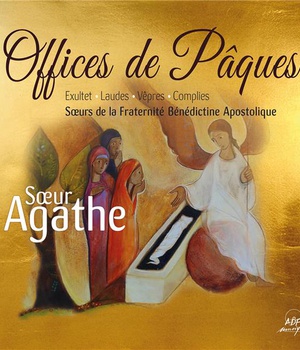 OFFICES DE PAQUES - EXULTET, LAUDES, VEPRES ET COMPLIES - CD AUDIO