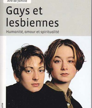 GAYS ET LESBIENNES HUMANITE AMOUR ET SPIRITUALITE