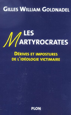 LES MARTYROCRATES