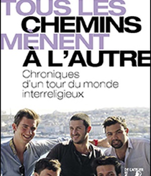 TOUS LES CHEMINS MENENT A L'AUTRE
