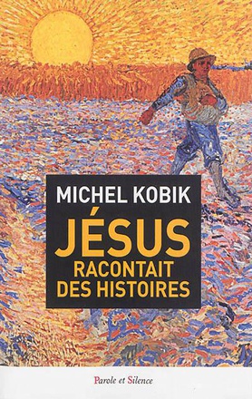 JESUS RACONTAIT DES HISTOIRES