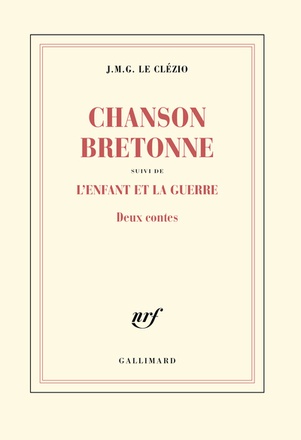 CHANSON BRETONNE / L'ENFANT ET LA GUERRE - DEUX CONTES