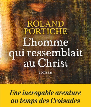 L'HOMME QUI RESSEMBLAIT AU CHRIST