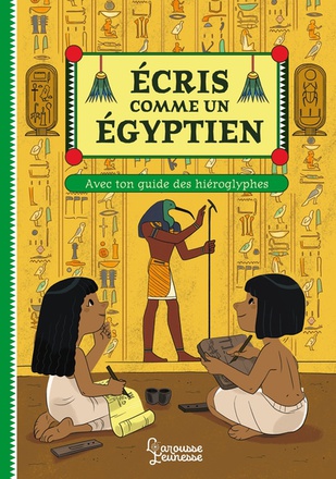 ECRIS COMME UN EGYPTIEN