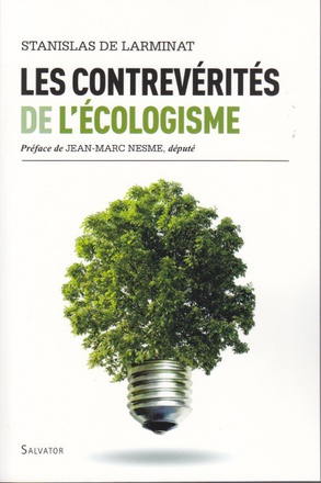 LES CONTREVERITES DE L'ECOLOGISME