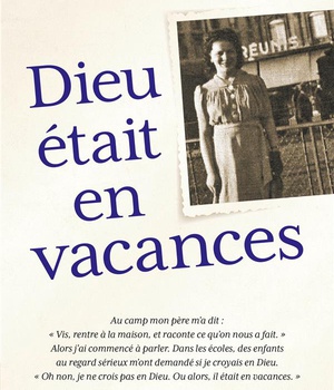DIEU ETAIT EN VACANCES