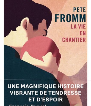 LA VIE EN CHANTIER