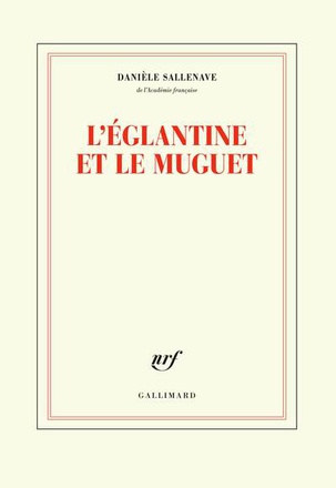 L'EGLANTINE ET LE MUGUET