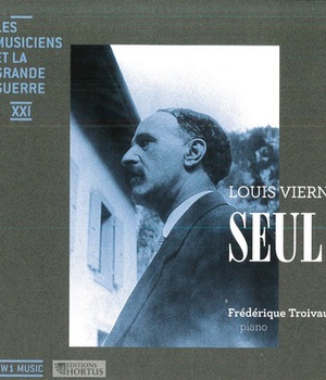 SEUL... - CD - LES MUSICIENS ET LA GRANDE GUERRE XXI - AUDIO