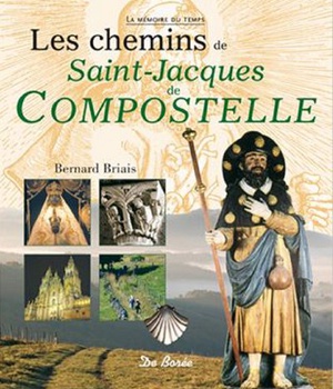 CHEMINS DE SAINT JACQUES DE COMPOSTELLE