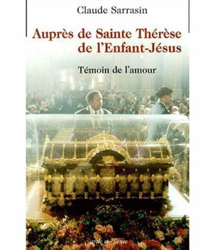 AUPRES DE SAINTE THERESE DE L'ENFANT JESUS VERSION FRANCAISE