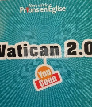 VATICAN 2.0 HS PRIONS EN EGLISE