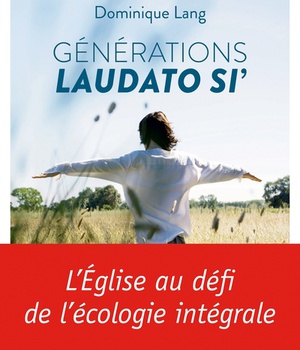 GENERATIONS LAUDATO SI'