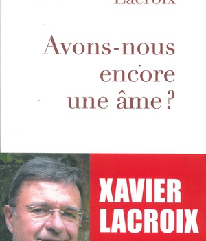 AVONS-NOUS ENCORE UNE AME ?