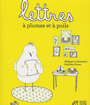 LETTRES A PLUMES ET A POILS