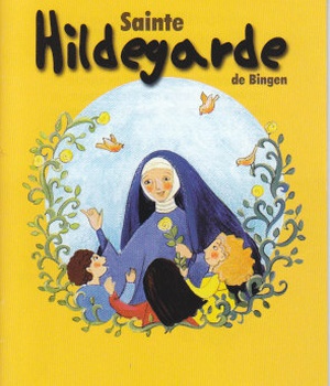 HILDEGARDE VON BINGEN-VIES DE LUMIERE