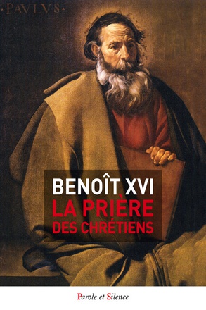 LA PRIERE DES CHRETIENS