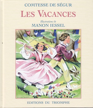 COMTESSE DE SEGUR - T03 - LES VACANCES