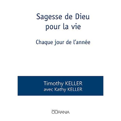 SAGESSE DE DIEU POUR LA VIE CHAQUE JOUR DE L'ANNEE