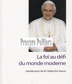 LA FOI AU DEFI DU MONDE MODERNE