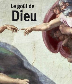LE GOUT DE DIEU