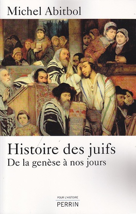 HISTOIRE DES JUIFS DE LA GENESE A NOS JOURS