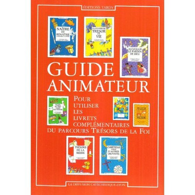 GUIDE ANIMATEUR DES LIVRETS COMPLEMENTAIRES