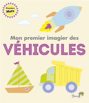 MON PREMIER IMAGIER DES VEHICULES