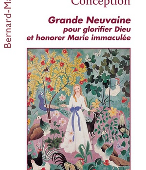 L'IMMACULEE CONCEPTION - GRANDE NEUVAINE POUR GLORIFIER DIEU ET HONORER MARIE IMMACULEE