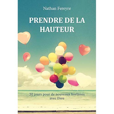 PRENDRE DE LA HAUTEUR