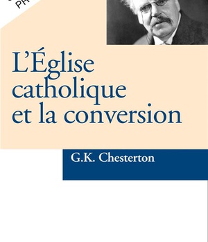 L'EGLISE CATHOLIQUE ET LA CONVERSION