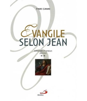 EVANGILE SELON JEAN - VOLUME 2