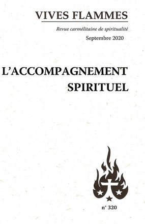 REVUE VIVES FLAMMES - LACCOMPAGNEMENT SPIRITUEL