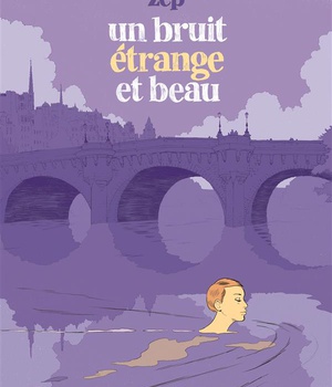 UN BRUIT ETRANGE ET BEAU