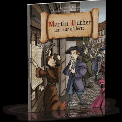 MARTIN LUTHER, LANCEUR D'ALERTE