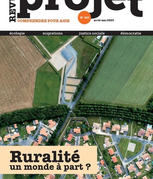 REVUE PROJET N 405 : RURALITE, UN MONDE A PART ? - AVRIL/MAI 2025