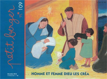 PETIT BERGER N 109 - HOMME ET FEMME, DIEU LES CREA DECEMBRE 2018