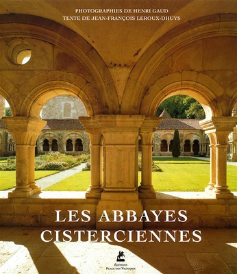 LES ABBAYES CISTERCIENNES
