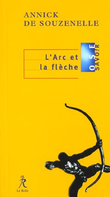 L'ARC ET LA FLECHE
