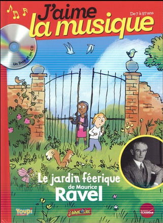 J'AIME LA MUSIQUE - RAVEL - LIVRE CD