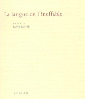 THOMAS D'AQUIN, POETE THEOLOGIEN - VOLUME 2, LA LANGUE DE L'INEFFABLE - ESSAI SUR LE FONDEMENT THEOL