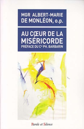 AU COEUR DE LA MISERICORDE