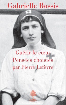 GABRIELLE BOSSIS, GUERIR LE COEUR