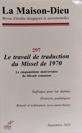 LA MAISON DIEU NUMERO 297 LE TRAVAIL DE TRADUCTIONDU MISSEL DE 1970