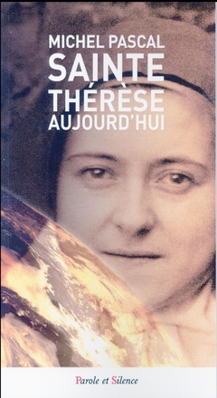 SAINTE THERESE AUJOURD HUI