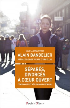 SEPARES, DIVORCES. EN CHEMIN AVEC AMORIS LAETITIA