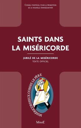 SAINTS DANS LA MISERICORDE