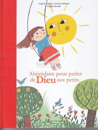 ABECEDAIRE POUR PARLER DE DIEU AUX PETITS