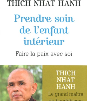 PRENDRE SOIN DE L'ENFANT INTERIEUR